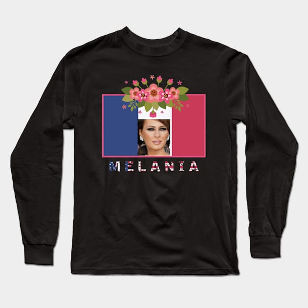 Melania Trump. Long Sleeve T-Shirt by NOSTALGIA1'